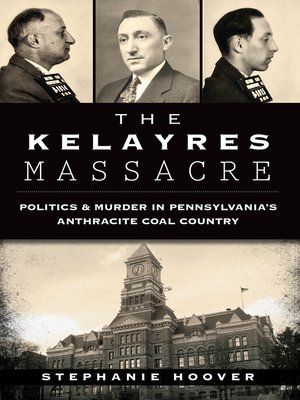 cover image of The Kelayres Massacre